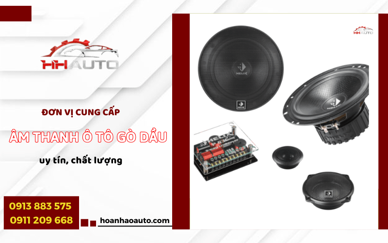 âm thanh ô tô Gò Dầu 