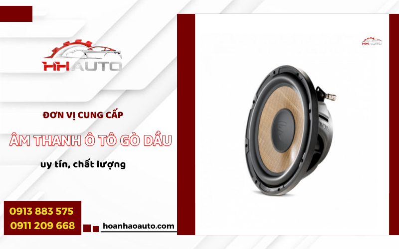âm thanh ô tô Gò Dầu 